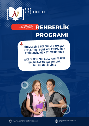 Nevşehirli Öğrencilerimizin Üniversite Tercihlerinde Yanındayız!