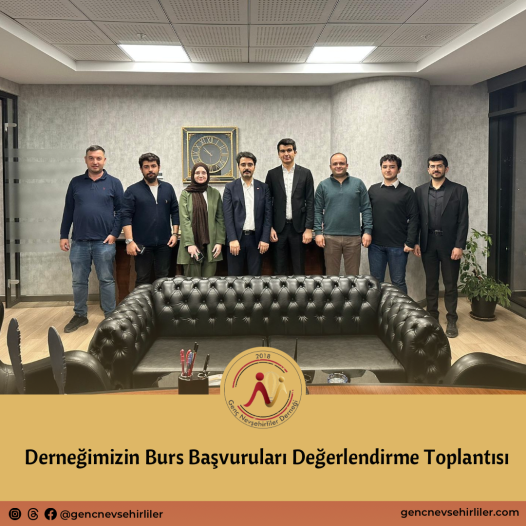 Burs Başvuruları ilk Değerlendirme Toplantımız