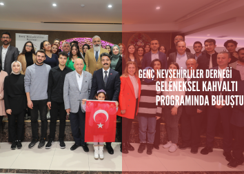 Genç Nevşehirliler Derneğinin 11. Geleneksel Kahvaltı Programı 