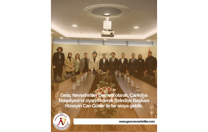 Çankaya Belediye Belediye Başkanı Hüseyin Can Güner'e ziyaret