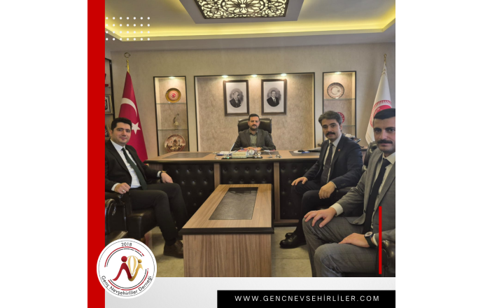 Nevşehir İl Genel Meclisi Başkanına Ziyaretimiz 
