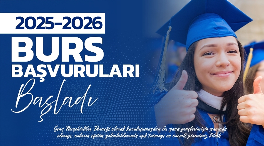 BURS BAŞVURULARI BAŞLADI